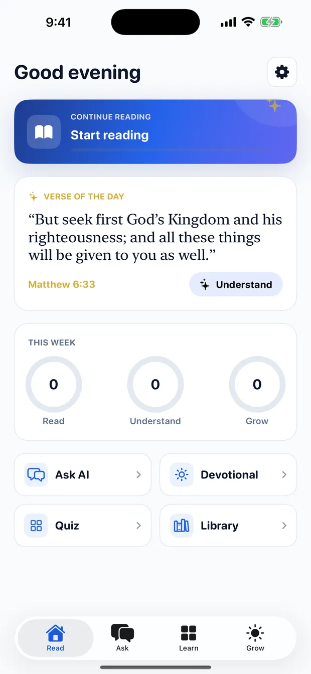 Understand Bible home screen on iPhone with Continue reading, a Verse of the Day and shortcuts to Ask AI, Devotional, Quiz and Library.